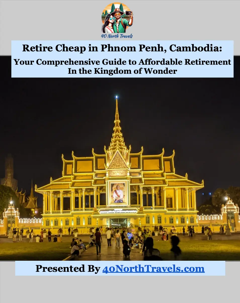 Retire Cheap in Phnom Penh guide cover
